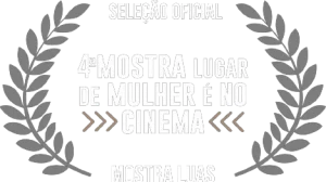 4ª Mostra Lugar de Mulher é no Cinema